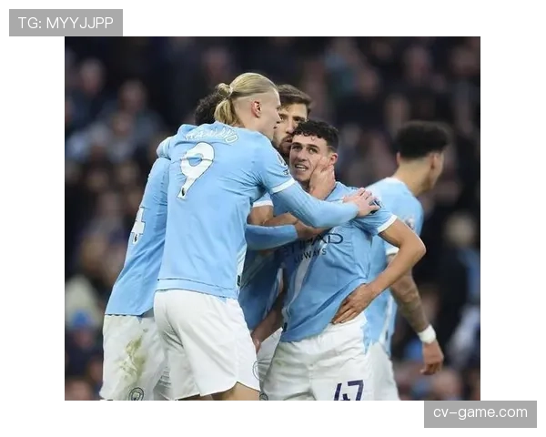 菲尔·福登状态火热，助曼城稳扎稳打攀升积分榜