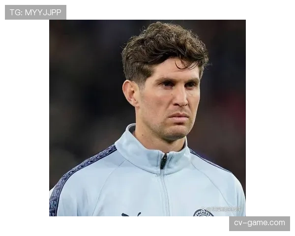 约翰·斯通斯:欧冠冠军主力成员登顶欧洲之巅 约翰·斯通斯:欧冠冠军主力成员登顶欧洲之巅